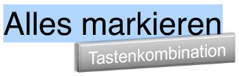 Per Tastenkombination alles markieren