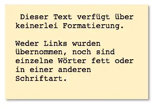 Text ohne Formatierung mithilfe einer Tastenkombination einfügen